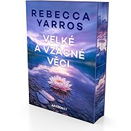Velké a vzácné věci - Rebecca Yarros