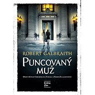 Puncovaný muž - Robert Galbraith (pseudonym J. K. Rowlingové)