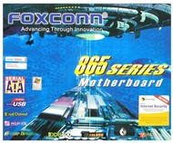 FOXCONN 865M06-G-6EKS, i865G/ICH5R, VGA + AGP x8,  DDR400, SATA, FW, USB2.0, GLAN, mATX, sc478 - Motherboard