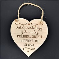 AMADEA Wooden Heart with the Inscription "Never leave the house without a kiss", Solid Wood, size 16 - Decoration