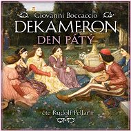 Dekameron Den pátý - Giovanni Boccaccio