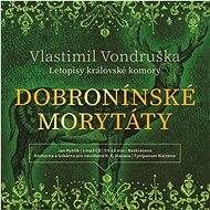 Dobronínské morytáty - Vlastimil Vondruška