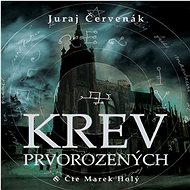 Krev prvorozených - Juraj Červenák