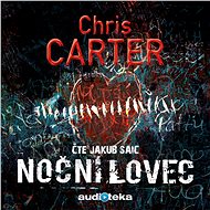 Noční lovec - Chris Carter
