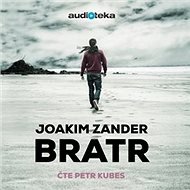 Bratr - Joakim Zander