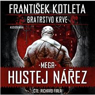 Mega hustej nářez - František Kotleta