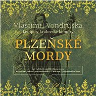 Plzeňské mordy - Vlastimil Vondruška