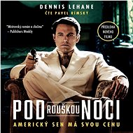 Pod rouškou noci - Dennis Lehane