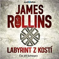 Labyrint z kostí - James Rollins