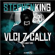 Wolves of Cally - Stephen King
