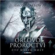 Eagle's prophecy - Simon Scarrow