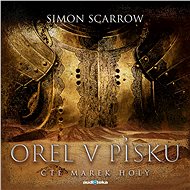 Eagle in the sand - Simon Scarrow