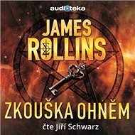 The trial by fire - James Rollins