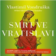 Smrt ve Vratislavi - Vlastimil Vondruška