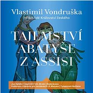 Tajemství abatyše z Assisi - Vlastimil Vondruška
