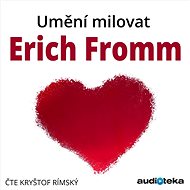 The Art of Loving - Erich Fromm