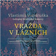 Vražda v lázních - Vlastimil Vondruška