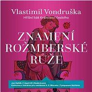 Znamení rožmberské růže - Vlastimil Vondruška