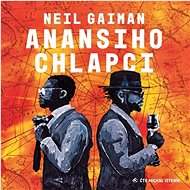 Anansiho chlapci - Neil Gaiman
