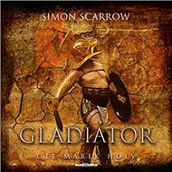Gladiator - Simon Scarrow