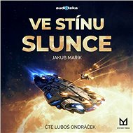 In the shadow of the sun - Jakub Mařík