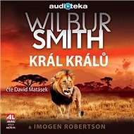 Král králů - Wilbur Smith