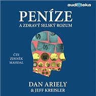 Money and common sense - Dan Ariely