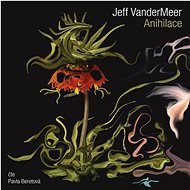 Anihilace - Jeff VanderMeer