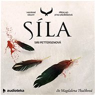 The Power of - Siri Pettersenová