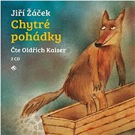 Chytré pohádky - Jiří Žáček