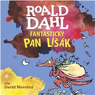 Fantastický pan Lišák - Roald Dahl