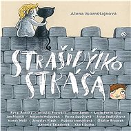 Strašidýlko Stráša - Alena Mornštajnová