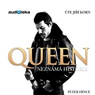 Queen – Neznámá historie - 