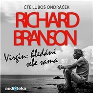Virgin: Hledání sebe sama - Richard Branson