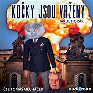 Cats are thrown - Jakub Horák