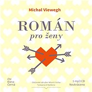 Román pro ženy - Michal Viewegh