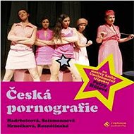 Česká pornografie - Petra Hůlová