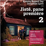 Jistě, pane premiére 2 - Jonathan Lynn  Anthony Rupert Jay