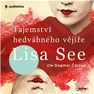 The Secret of the Silk Fan - Lisa See