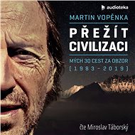 Surviving civilization - Martin Vopěnka