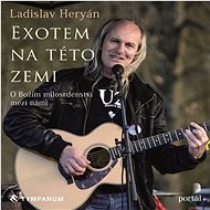 An exotic on this earth - Ladislav Heryán