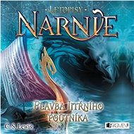 The Chronicles of Narnia 5 - Voyage of the Morning Wanderer - Clive Staples Lewis