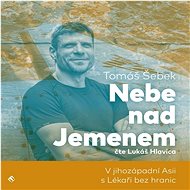 Nebe nad Jemenem - Tomáš Šebek