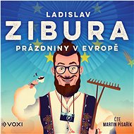 Prázdniny v Evropě - Ladislav Zibura