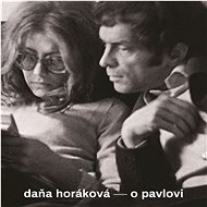 O Pavlovi - Daňa Horáková
