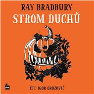 The Ghost Tree - Ray Bradbury