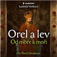 The Eagle and the Lion II: From Sea to Sea - Ludmila Vaňková