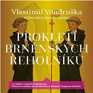 Prokletí brněnských řeholníků - Vlastimil Vondruška