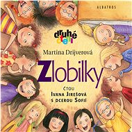 Zlobilky - Martina Drijverová