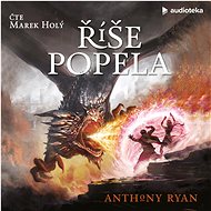 Říše popela - Anthony Ryan